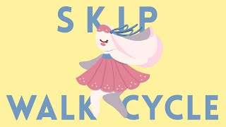 Skip Walk Cycle Animation Breakdown