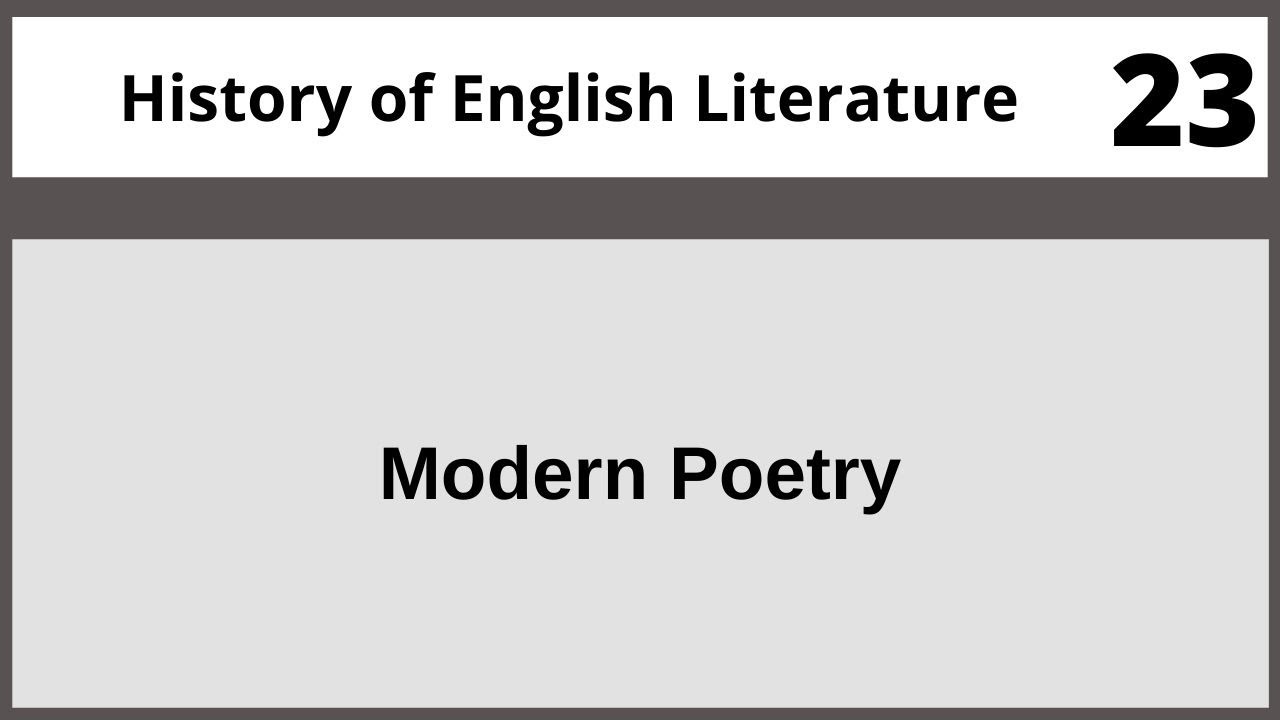 Modern PoetryHistory of English Literature Eng402 Lecture 23 23 YouTube