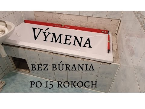 Výmena vane bez búrania ? - svojpomocne