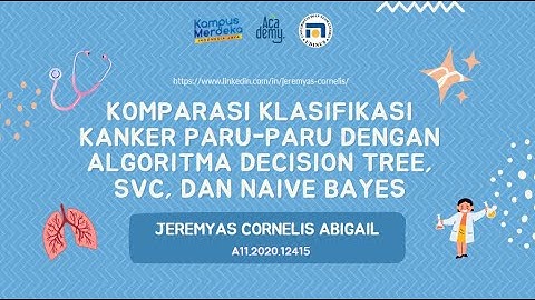 Komparasi Klasifikasi Kanker Paru-Paru dengan Algoritma Decision Tree, SVC, dan Naive Bayes
