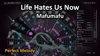 Warframe Mandachord: Life Hates Us Now (Mafumafu)