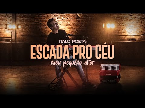 Italo Poeta - Escada pro Céu (Vídeo Oficial)
