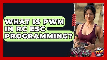 What is PWM in RC ESC programming? - RC Toy Central