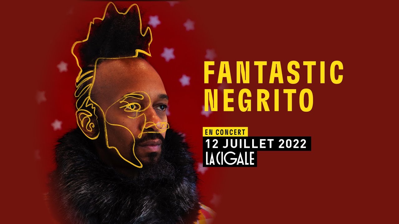 fantastic negrito tour 2022