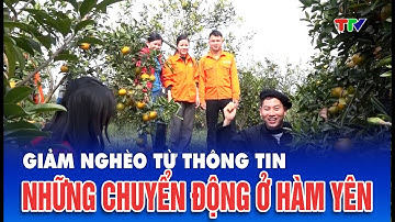 Giảm nghèo từ thông tin và những chuyển động ở Hàm Yên