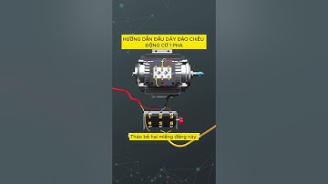 Hướng dẫn đấu dây đảo chiều động cơ 1 pha.  #diy #led #linhkiendientu #chedo #sangtao #chetao