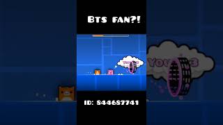 Bts fan? #fyp #fypシ #gd #geometrydash #recommended #shorts #geometrydash #gd #fy #fypage #fyptiktok