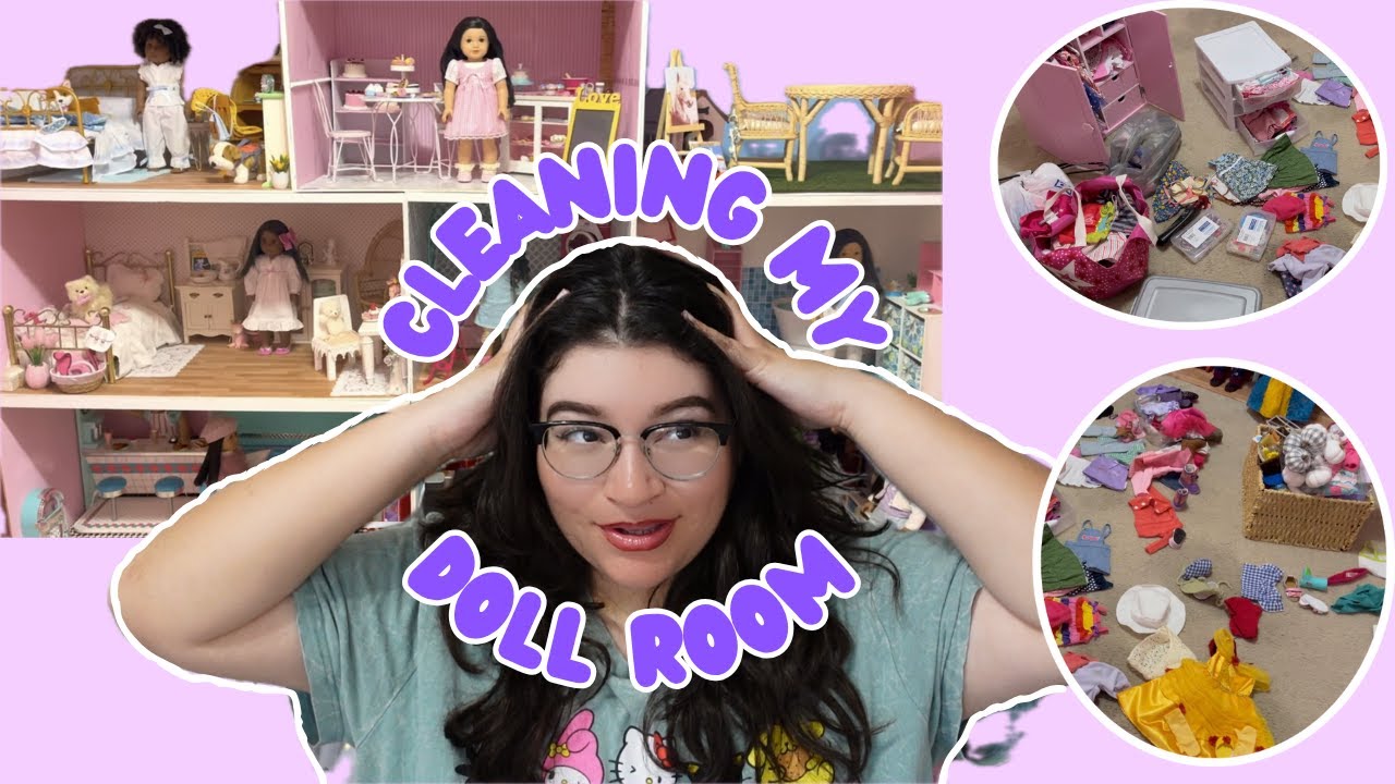 Cleaning My American Girl Doll Room | Organizing + Decluttering