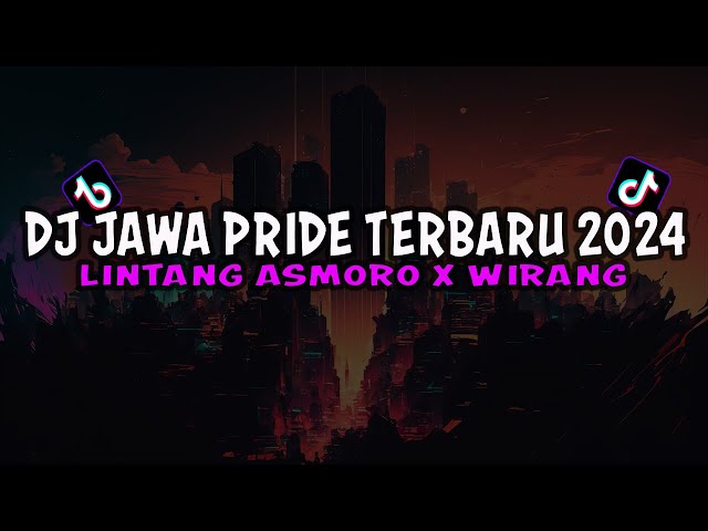 DJ LINTANG ASMORO X WIRANG X SAK TENANE X DUMES JEDAG JEDUG VIRAL TIKTOK class=