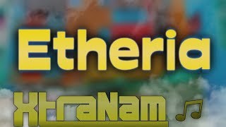 [XtraNam] - Etheria