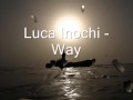 Luca Inochi - Way