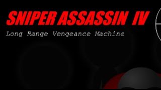 Sniper Assassin 4 Walkthrough