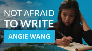'Write of Passage Transformed Me' - Angie Wang