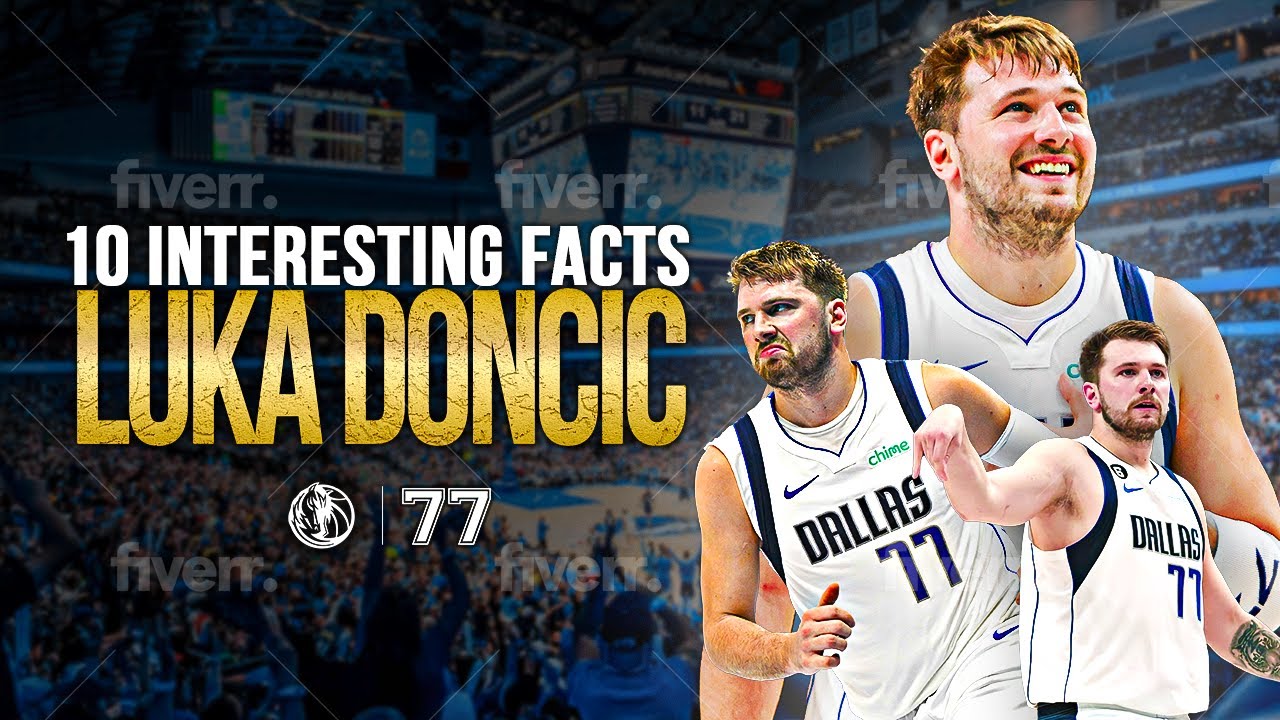 Luka Doncic: 10 Lesser-Known Facts That Will Surprise NBA Fans - The Slovenian NBA Star