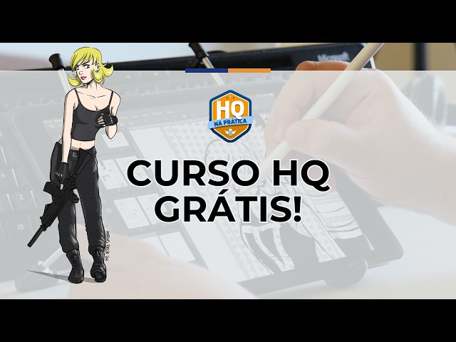 LIBERADO! Curso completo de HQ de graça no YouTube
