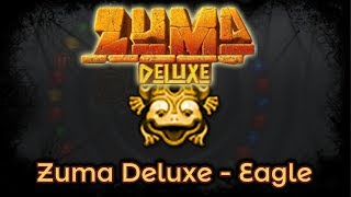 Zuma Deluxe - Eagle [Complete]
