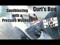 Curts Bug Part 18 - Sandblasting