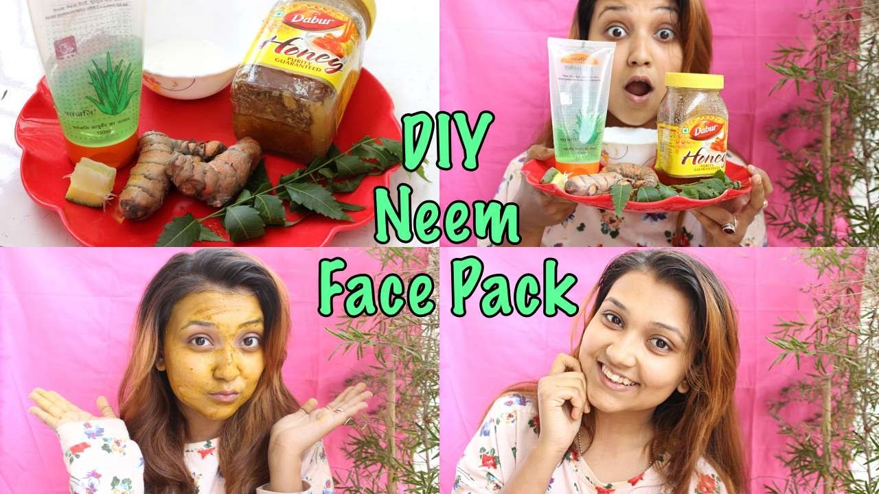 DIY Neem Face Pack Amajesticmind YouTube