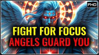CHOSEN ONES: THE FIGHT FOR YOUR FOCUS – ANGELS ARE DEFENDING YOUR MIND