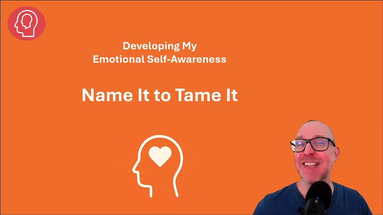 Name It to Tame It | How Naming Emotions Builds 