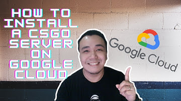 HOW TO INSTALL CSGO SERVER USING GOOGLE CLOUD