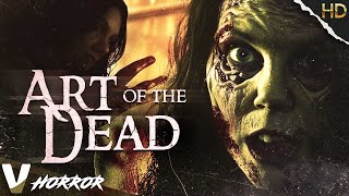 ART OF THE DEAD | HD HORROR MOVIE IN ENGLISH | FULL SCARY FILM | V HORROR screenshot 5