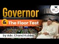 No Confidence Motion  Floor Test  Role of Governor  Judiciary  UPSC