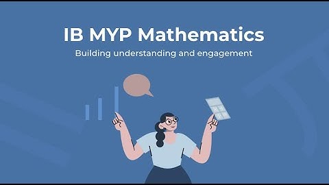 What is IB MYP Mathematics?