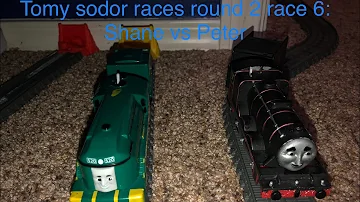 Tomy sodor races round 2 race 6: Shane vs Peter