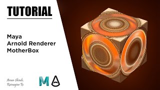 Creating Sci-Fi Motherbox In Maya And Arnold Renderer - Tutorial