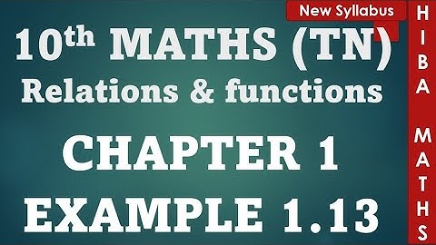 10th maths chapter 1 example 1.13 tn samacheer hiba maths