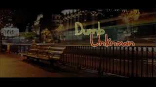 Unknown - Dumb