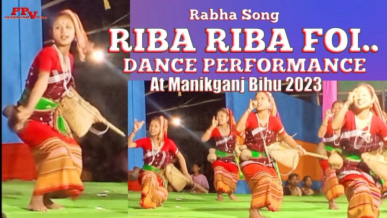 Riba Riba Foi Rabha Song  Group Dance  At Manikganj Bihu 2023