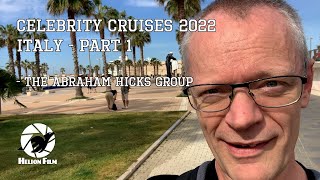 Abraham Hicks Adriatic Cruise 2022 - PART 1