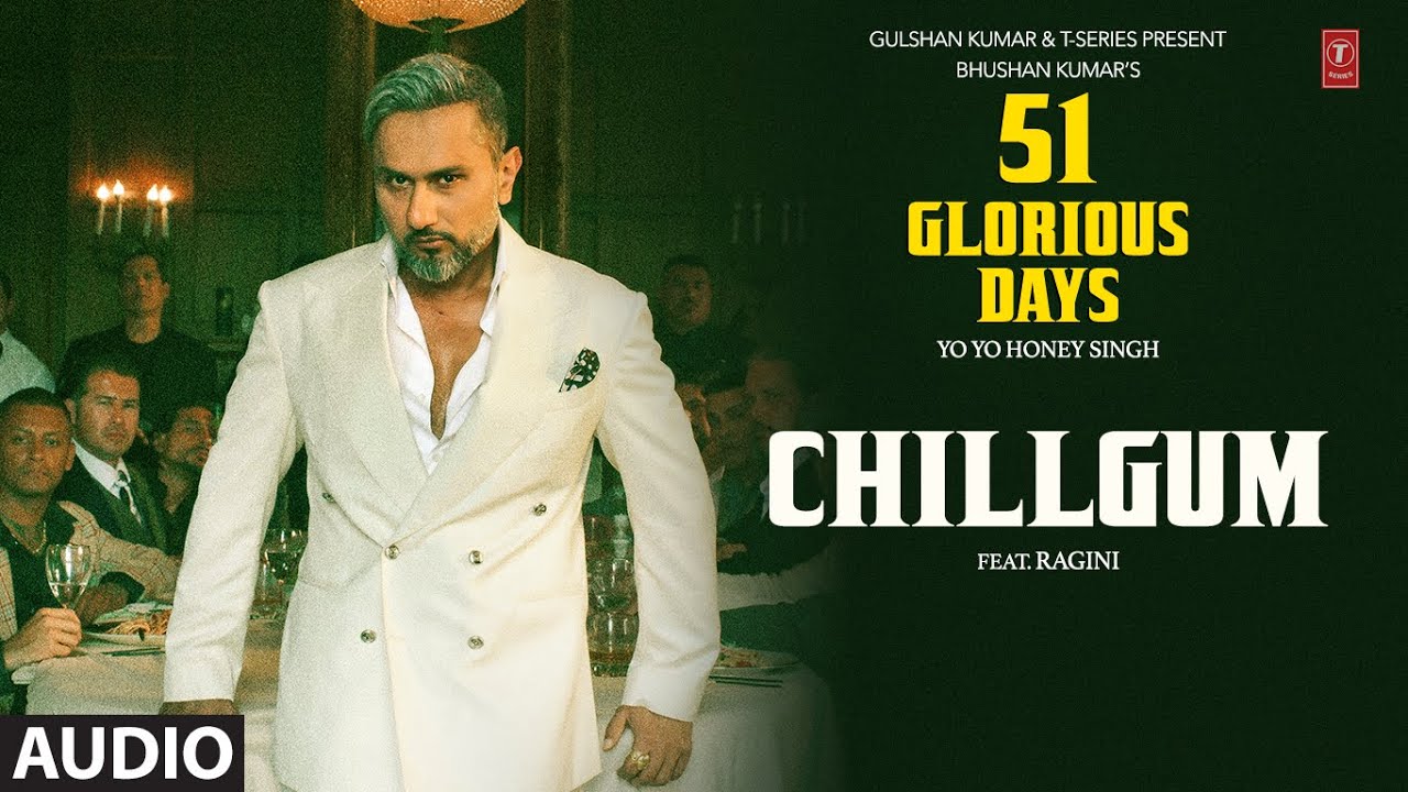 Chillgum (Full Audio)