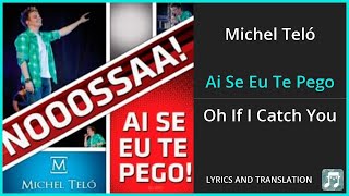Michel Tel  Ai Se Eu Te Pego S English Translation  Dual S English And Portuguese