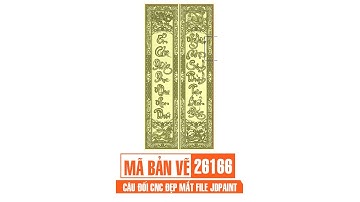 Mã bản vẽ 26166. Câu đối CNC đẹp mắt file jdpaint | Thuviencnc.vn