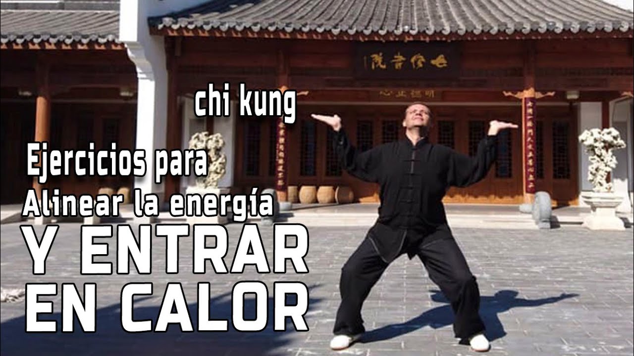 Ejercicios de Chi kung para principiantes - Alineacion para comenzar la  clase - YouTube