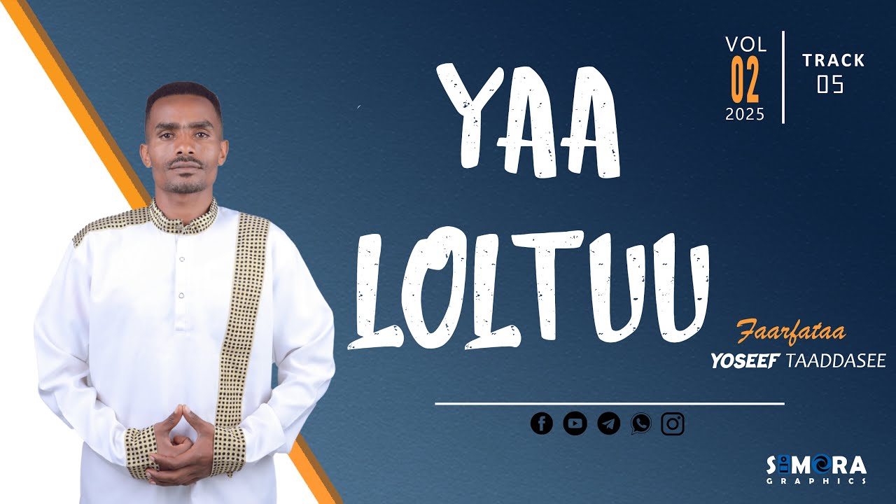 Yaa Loltuu - Yoseef Taaddasee