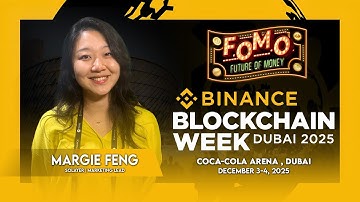 Margie Feng: Marketing Lead bij Solayer | Binance Blockchain Week 2025