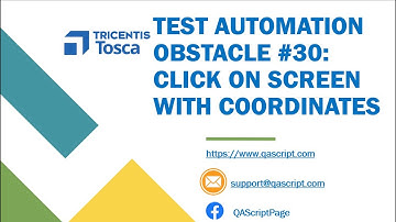 Tosca Tutorial | Lesson 136 - Click On Screen | XModules | Screen Width | Obstacle 30 |