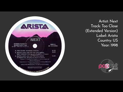 Next - Too Close (Extended Version)