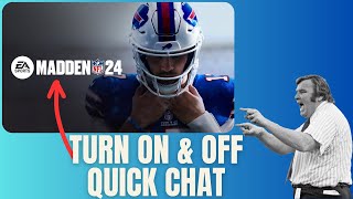 How to Turn On & Off Quick Chat in Madden NFL 24 - Easy Tutorial #madden24