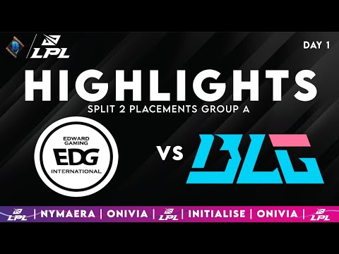 EDG vs BLG Highlights | LPL Split 2 Placements | EDward Gaming vs Bilibili Gaming by Onivia