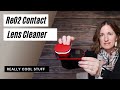 Really Cool Stuff - ReO2 Contact Lens Cleaner Review