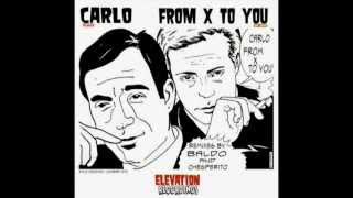 Carlo - Somewhere In The Dark Original Mix