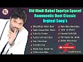 Non Stop Old Hindi Babul Supriyo Spacel Rommentic Duet Classic Orginal Song's ..🎸 Mp3 Song