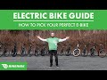 Electric bike guide 2024  how to pick your perfect bike