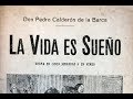 LA VIDA ES SUEÑO - PEDRO CALDERÓN DE LA BARCA (Resumen y reseña)