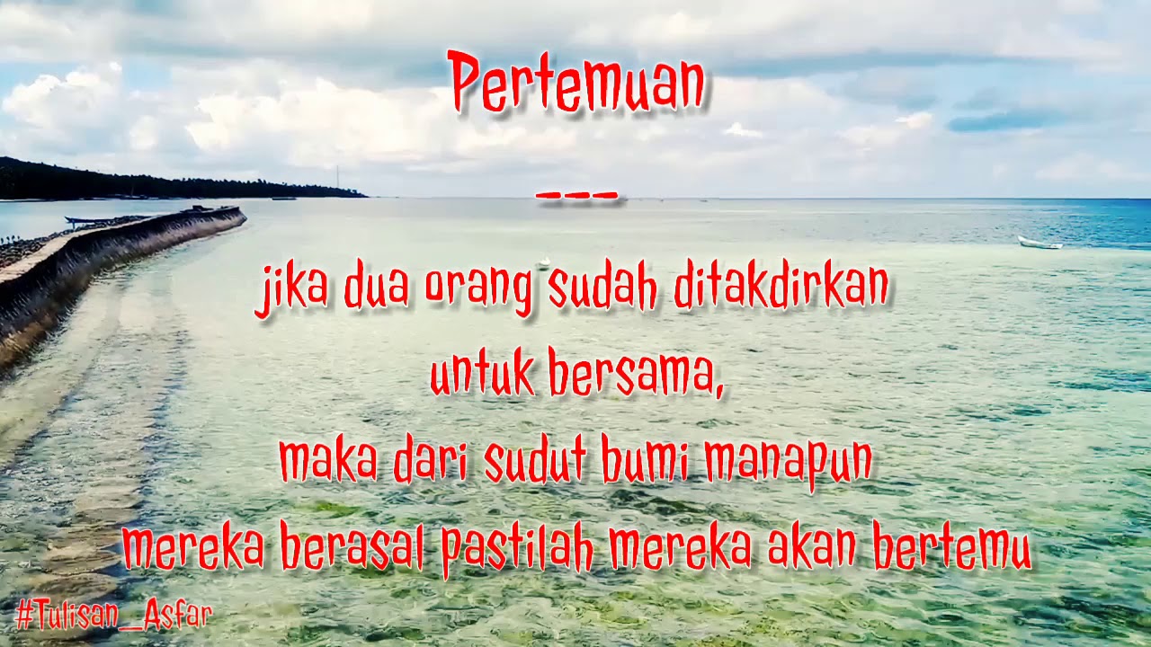  Kata kata  motivasi cinta  sangat menyentuh  hati  Tulisan 